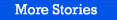 More Stories